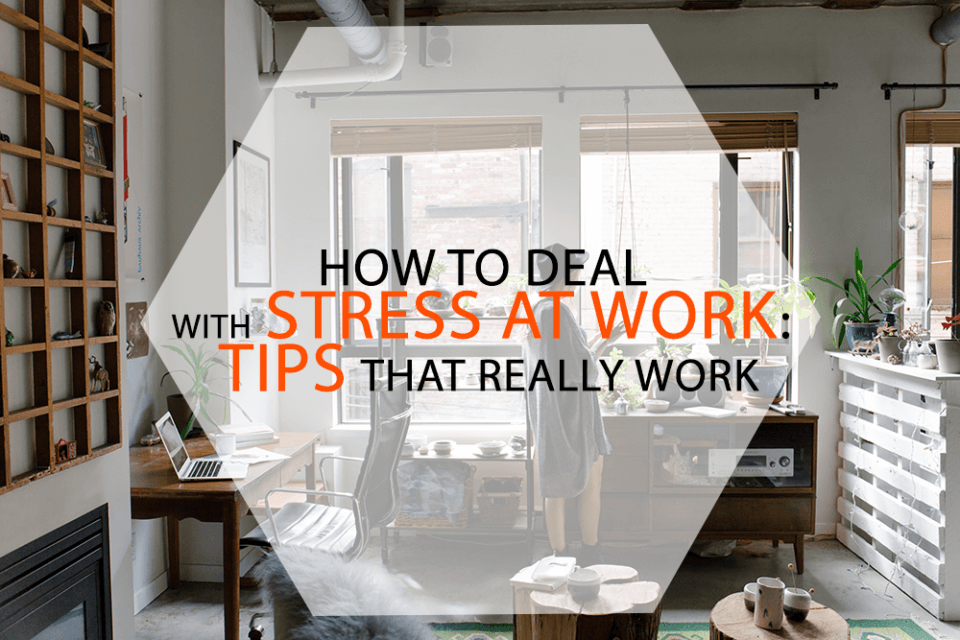 tips to overcome stress at work
